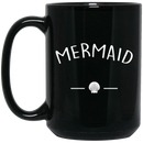 Mermaid Coffee Mug Mermaid Seashell Funny Mermaids 11oz - 15oz Black Mug