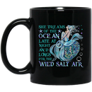 Mermaid Coffee Mug Mermaid She Dreams Of The Ocean Late At Night Funny 11oz - 15oz Black Mug