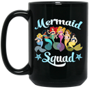 Mermaid Coffee Mug Mermaid Squad 11oz - 15oz Black Mug