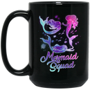 Mermaid Coffee Mug Mermaid Squad For Girls Who Loves Blue Purple Hair Colors 11oz - 15oz Black Mug