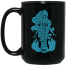 Mermaid Coffee Mug Mermaid The Sea Called My Soul Answered All My Heart 11oz - 15oz Black Mug