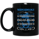 Mermaid Coffee Mug Mermaidology Mermaid Believe In Magic Funny 11oz - 15oz Black Mug