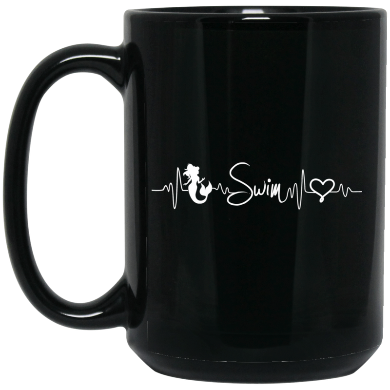 Mermaid Coffee Mug Mermaids Swim Heartbeat Mermaid Swimming Sign 11oz - 15oz Black Mug