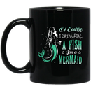 Mermaid Coffee Mug Of Course I Drink Like A Fish I'm A Mermaid Wine Funny 11oz - 15oz Black Mug