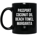 Mermaid Coffee Mug Passport Coconut Oil Beach Towel Margarita 11oz - 15oz Black Mug