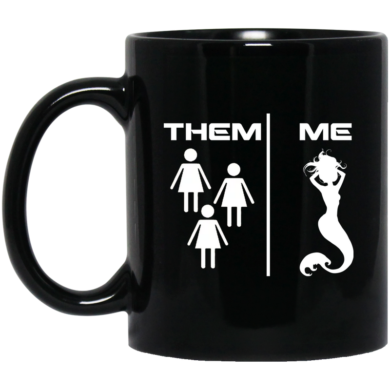 Mermaid Coffee Mug The Difference of People And Me Mermaid For Funny Gifts 11oz - 15oz Black Mug