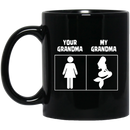 Mermaid Coffee Mug Your Grandma My Grandma Cute Mermaid 11oz - 15oz Black Mug