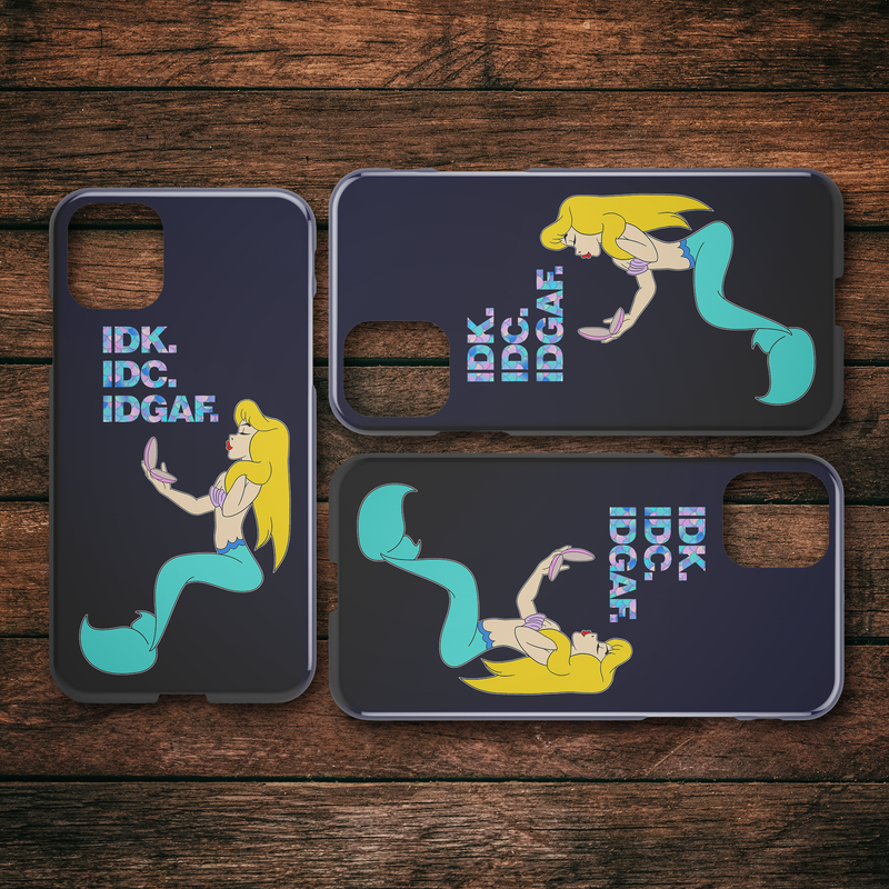 Mermaid IDK IDC IDGAF Funny Mug For Women Mermaid iPhone Case teelaunch