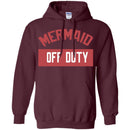Mermaid off duty T-shirt & Hoodie CustomCat