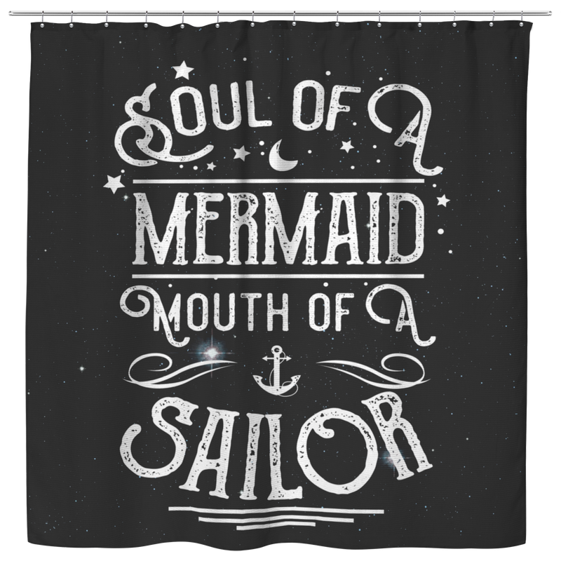 Mermaid Shower Curtains Soul Of A Mermaid Mouth Of A Sailor For Bathroom Decor