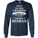 Mermaid T-Shirt 2017 The Year I Married With Chubby Mermaid For Male Tee Shirt CustomCat