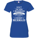 Mermaid T-Shirt 2017 The Year I Married With Chubby Mermaid For Male Tee Shirt CustomCat