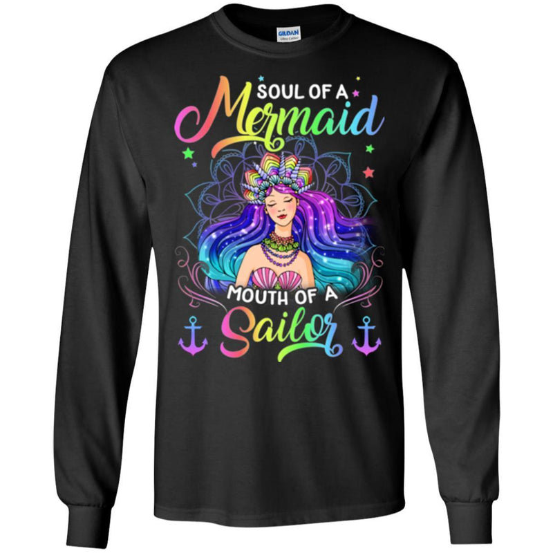Mermaid T-Shirt Colorful Soul Of A Mermaid Mouth Of A Sailor For Birthday Gifts T-Shirt CustomCat
