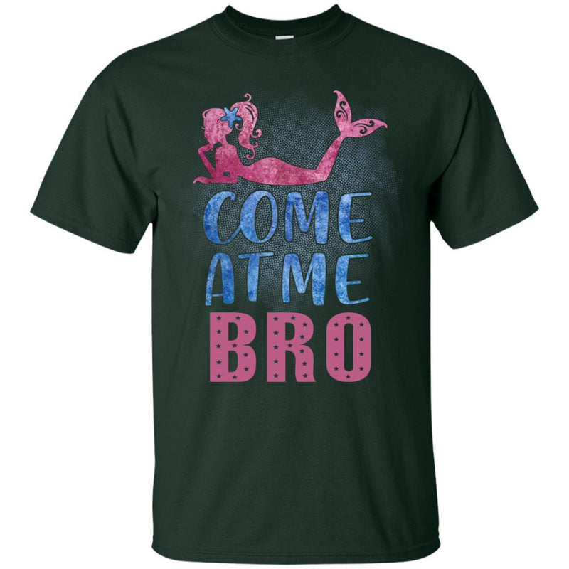 Mermaid T-Shirt Come At Me Funny Cute Mermaid Girl Tees Gift Shirts CustomCat