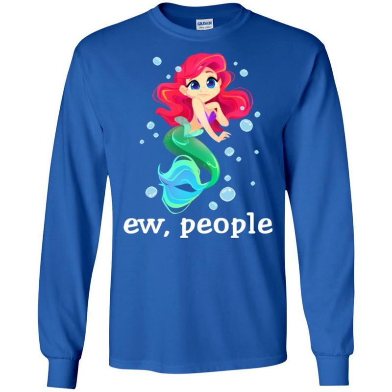Mermaid T-Shirt Ew People Mermaid Saying For Funny Gifts Tee Gifts T-Shirt CustomCat