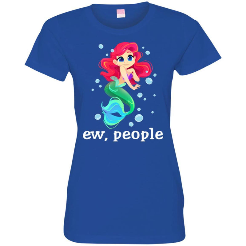 Mermaid T-Shirt Ew People Mermaid Saying For Funny Gifts Tee Gifts T-Shirt CustomCat