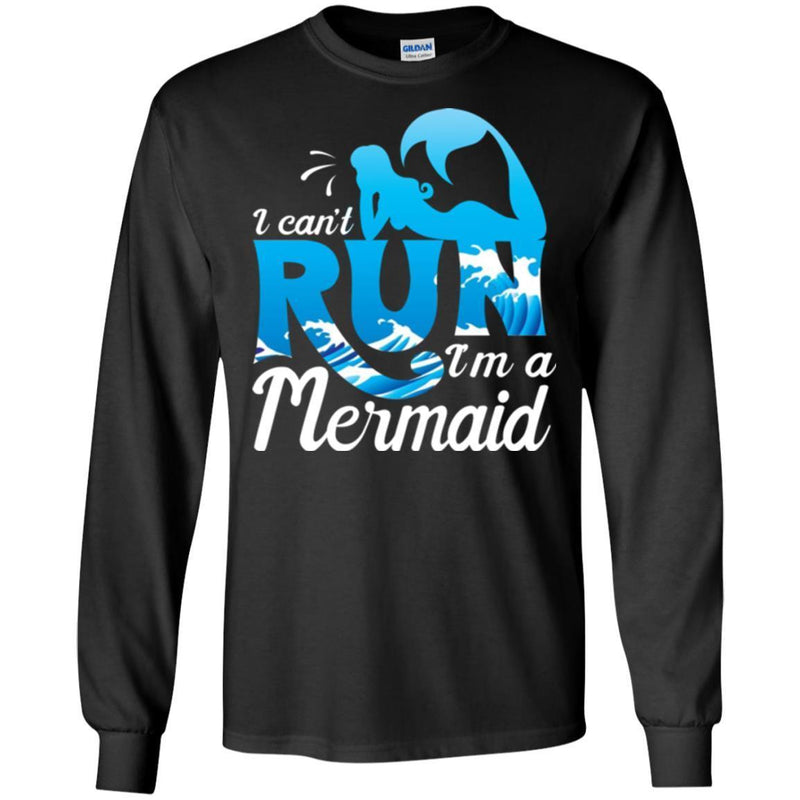 Mermaid T-Shirt I Can't Run I'm A Mermaid With The Blue  Waves Ocean Tee Gifts Tee Shirt CustomCat