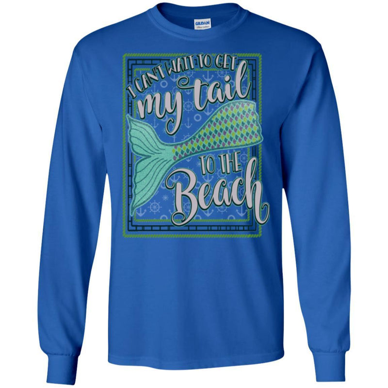 Mermaid T-Shirt I Can't Wait To Get My Tail To The Beach Card Shape For Mermaid Lovers Gifts T-Shirt CustomCat