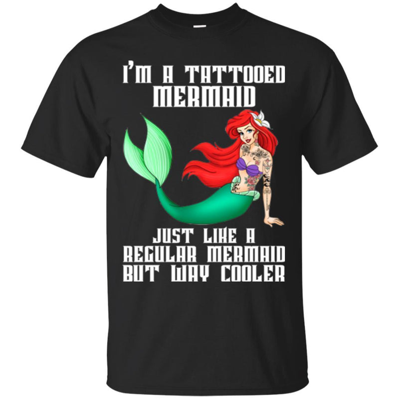 Mermaid T-Shirt I'm A Tatoo Mermaid For Tatoo Girls Who Love Mermaid Tee Gifts Tee Shirt CustomCat