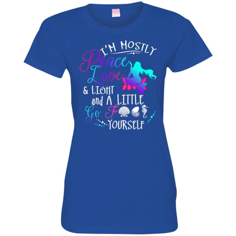 Mermaid T-Shirt I'm Mostly Peace Love & Light And A Little Go Fish For Travelling Gifts Tee Shirt CustomCat