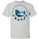 Mermaid T-Shirt Mermaid Circle Shape Sorry I Can't I Have Important Mermaid Stuff To Do T-Gifts CustomCat