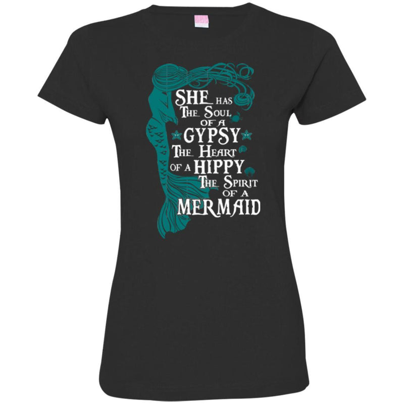 Mermaid T-Shirt Mermaid Has The Soul Of A Gypsy The Spirit Of A Mermaid Tee Gifts Tee Shirt CustomCat