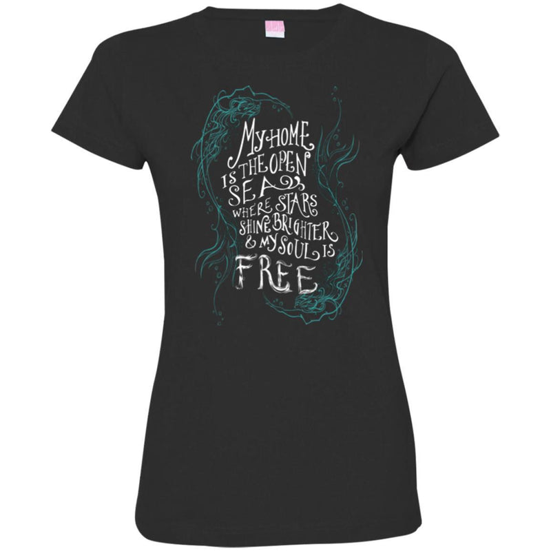 Mermaid T-Shirt My Home Is The Open Sea Where Stars Shine Brighter and My Soul Is Free Gift T Shirts CustomCat