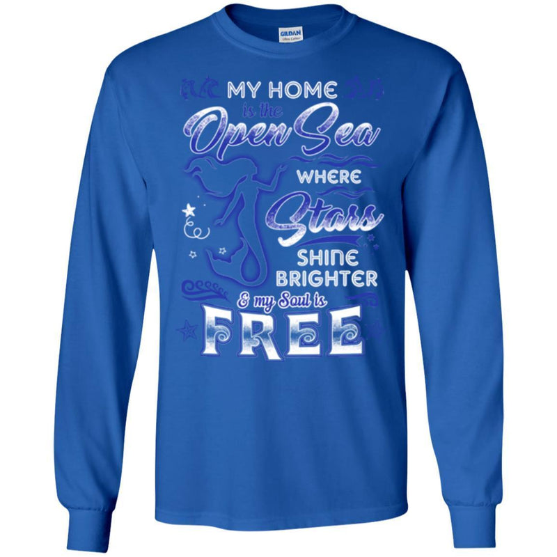 Mermaid T-Shirt My Home Is The Open Sea Where Stars Shine Brighter Tee Gifts Tee Shirt CustomCat