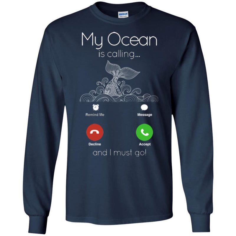 Mermaid T-Shirt My Ocean Is Calling And I Must Go For A Mermaid Lover Tee Gifts Tee Shirt CustomCat