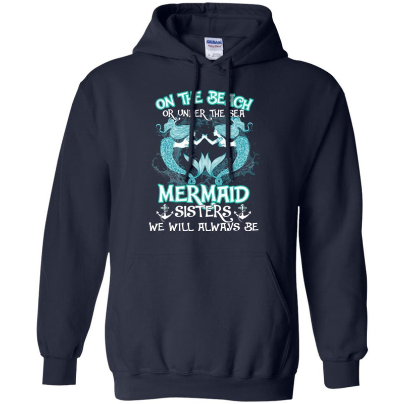 Mermaid T-Shirt On The Beach Or Under The Sea With Mermaid Sisters Gift For Sisters Tee Shirt CustomCat