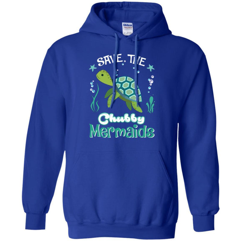 Mermaid T-Shirt Save The Chubby Mermaid Turtle For Lovely Gifts Tee Gifts Tee Shirt CustomCat