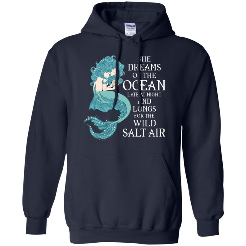 Mermaid T-Shirt She Dreams Of The Ocean For The Wild Salt Air For A Dream Gifts Tee Shirt CustomCat