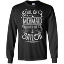 Mermaid T-Shirt Soul Of A Mermaid Mouth Of A Sailor For Birthday Gifts T-Shirt CustomCat