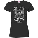 Mermaid T-Shirt Soul Of A Mermaid Mouth Of A Sailor For Birthday Gifts T-Shirt CustomCat