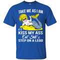 Mermaid T-Shirt Take Me As I Am Or Kiss My Ass Eat Shit For Funny Gifts Tee Shirt CustomCat