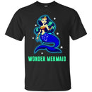 Mermaid T-Shirt Wonder Mermaid For Women Tee Gifts T-Shirt CustomCat