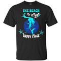 Mermiad T-Shirt The Beach Is Mermaid Happy Place Tee Gifts Tee Shirt CustomCat