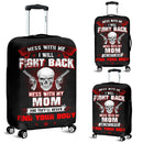 Mess With My Mom They'll Never Find Your Body - Luggage Cover interestprint
