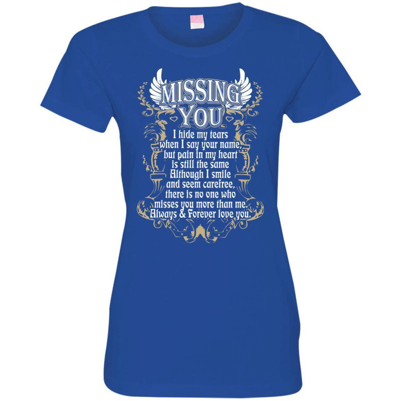 Missing You T-shirts CustomCat