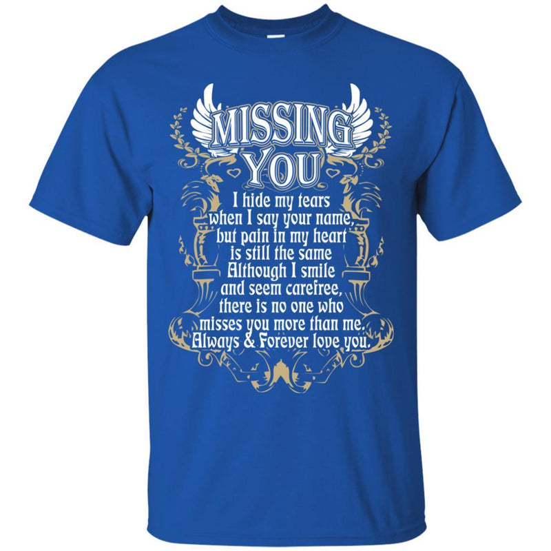 Missing You T-shirts CustomCat