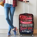 Mom, I've Loved You My Whole Life - Beautiful Luggage Cover interestprint