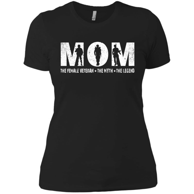 MOM The Female Veteran The Myth The Legend Veterans T-shirts & Hoodie for Veteran's Day CustomCat
