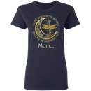 Mom Your Wings Were Ready But My Heart Was Not Guardian Angel T-shirt CustomCat