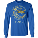 Mom Your Wings Were Ready But My Heart Was Not Guardian Angel T-shirt CustomCat