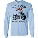 Motorcycle T-Shirt Just A Woman Who Loves Motorcycle Gitf Tees Shirt CustomCat