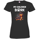 My Children Bark Dachshund Funny Gift Lover Dog Tee Shirt CustomCat