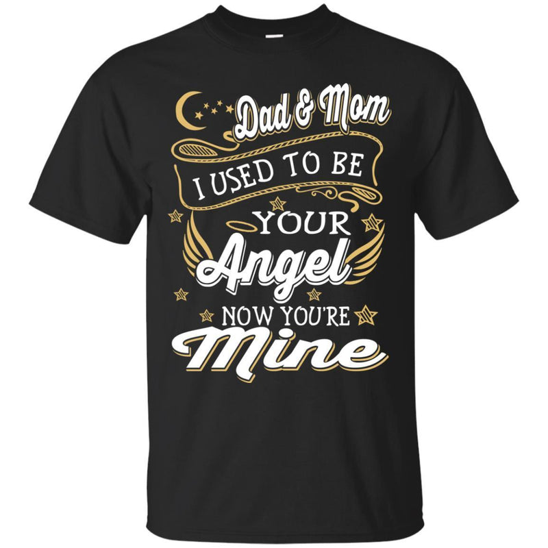 My Dad And Mom Are My Angels T-shirts CustomCat