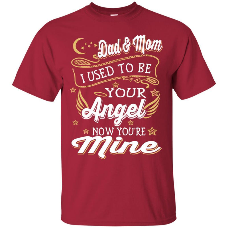 My Dad And Mom Are My Angels T-shirts CustomCat