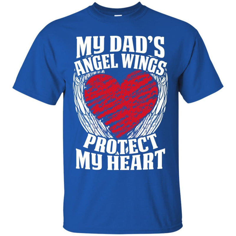 My Dad's Angel Wings Protect My Heart T-shirts CustomCat