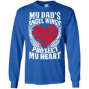My Dad's Angel Wings Protect My Heart T-shirts CustomCat